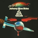 Johnny Blue Skies & the Dark Clouds