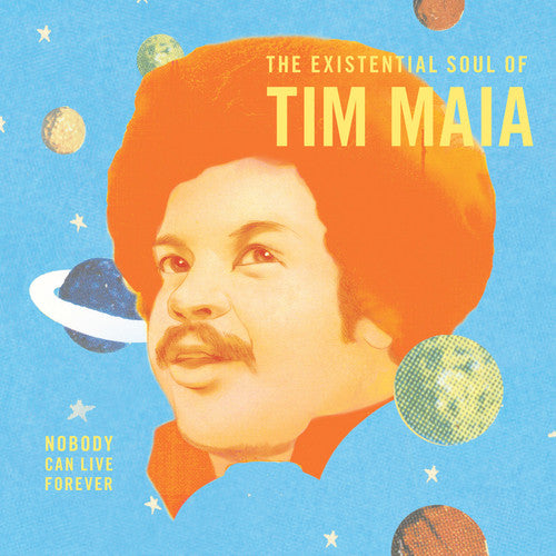 Tim Maia- Nobody Can Live Forever