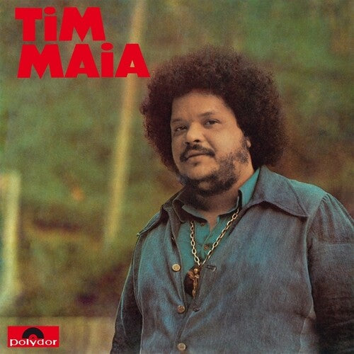 Tim Maia- Tim Maia