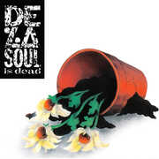 DE LA SOUL- DE LA SOUL IS DEAD