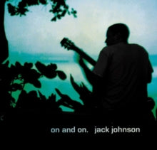 Jack Johnson- On and On