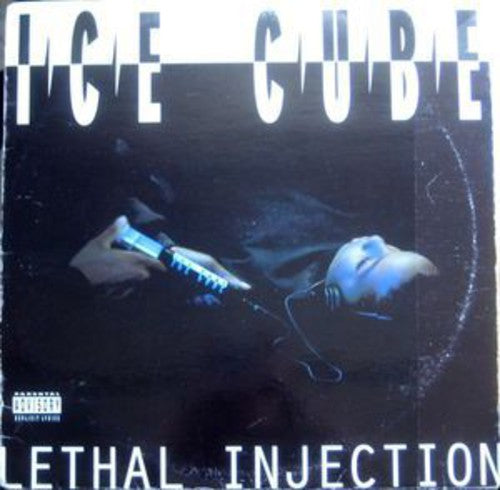 ICE CUBE- LETHAL INJECTION