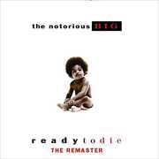 NOTORIOUS B.I.G- READY TO DIE