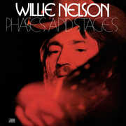 WILLIE NELSON- PHASES AND STAGES