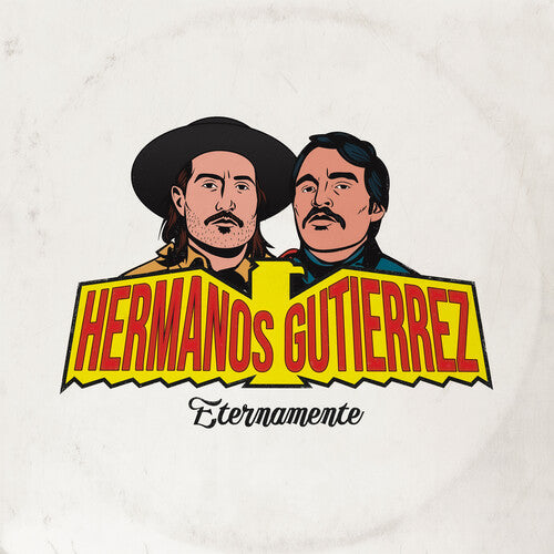 Hermano Gutierrez- Eternamente