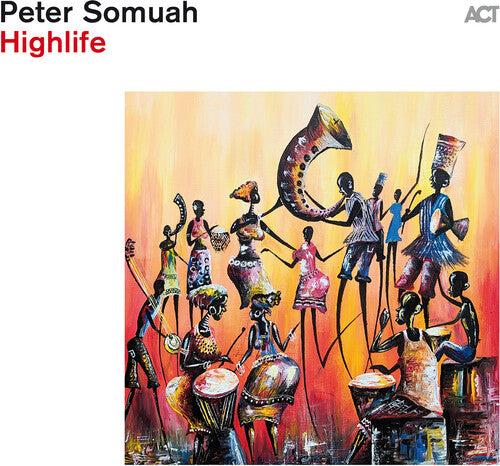 Peter Somuah- Highlife