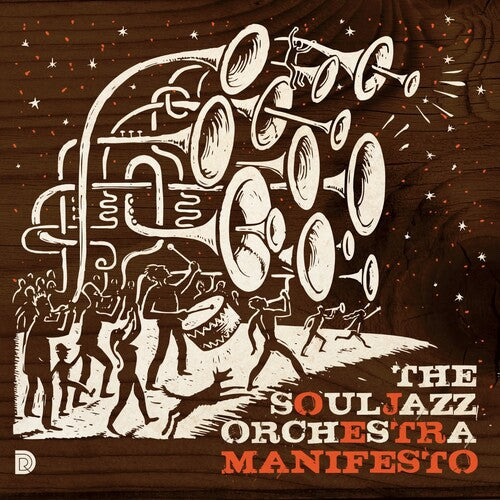 The SoulJazz Orchestra- Manifesto