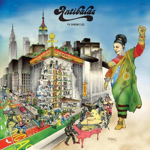 Antibalas- Fu Chronicles