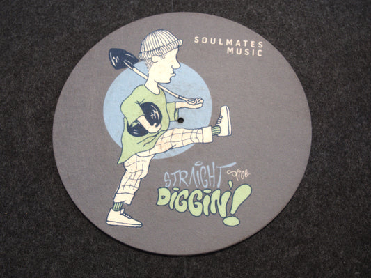 "Straight Diggin!" Slipmat