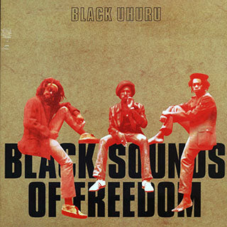 BLACK UHURU- BLACK SOUNDS OF FREEDON